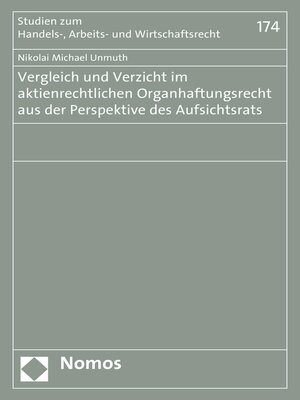 cover image of Vergleich und Verzicht im aktienrechtlichen Organhaftungsrecht aus der Perspektive des Aufsichtsrats